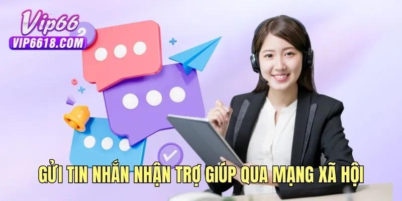 Gửi tin nhắn nhận trợ giúp qua mạng xã hội