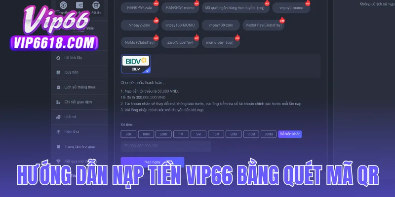 Hướng dẫn nạp tiền VIP66 bằng quét mã QR